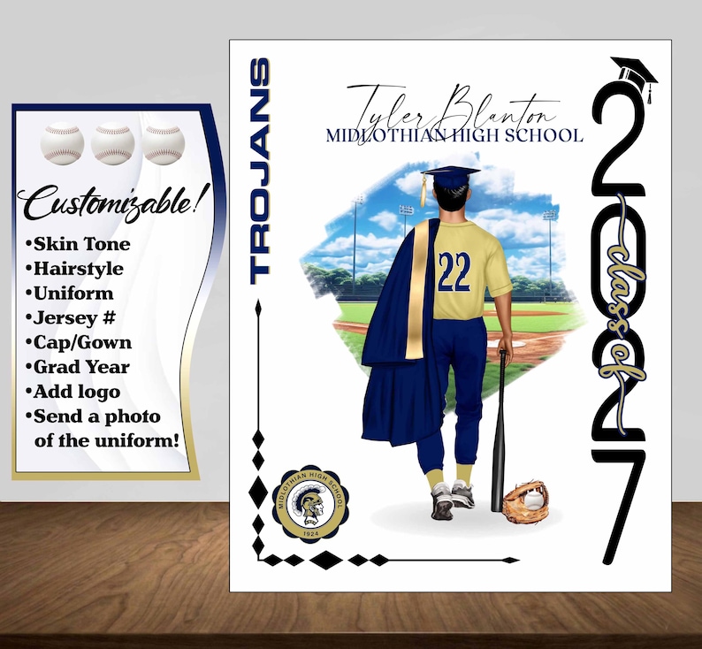 May include: A customizable baseball-themed graduation design featuring a graduate in a baseball uniform with the number 22. The design includes the text "Tyler Blanton, Midlothian High School" and "Class of 2017."