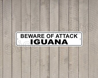 Beware Of Attack Iguana 4" x 18" Aluminum Novelty Sign