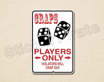 Craps Parking Only 8" x 12"  Aluminum Novelty Sign