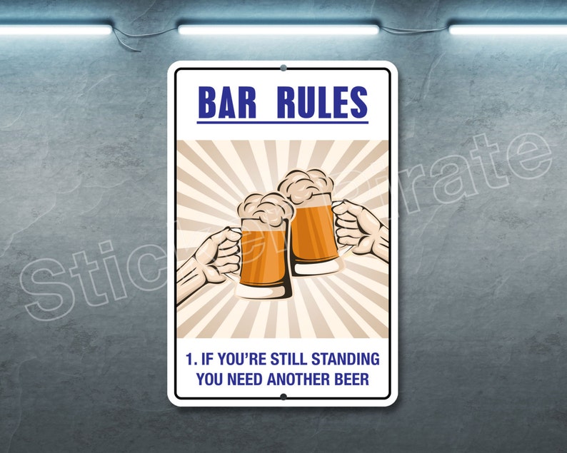 Bar Rules 8 X 12 Aluminum Novelty Sign Etsy