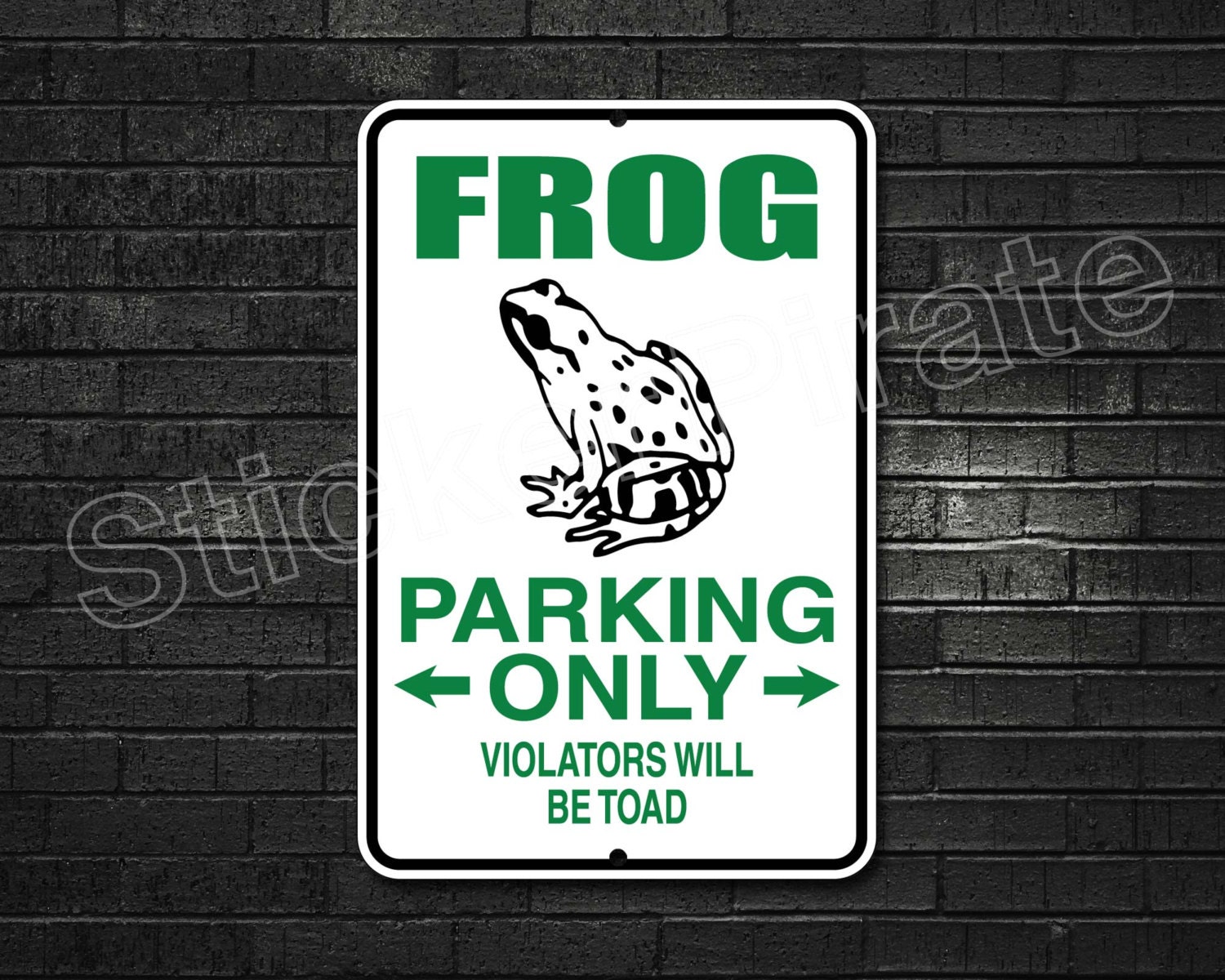 Witch Parking Only All Others Will Be Toad Aluminum Sign (Non Reflective