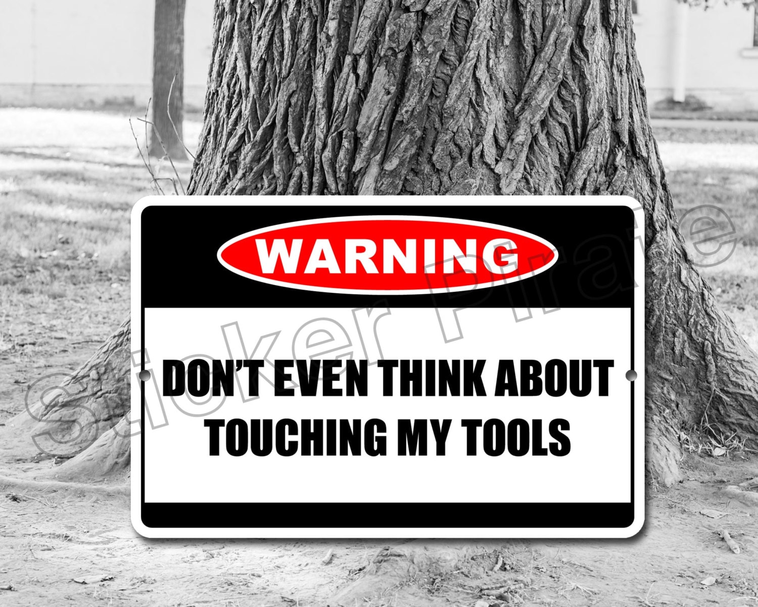 Warning Don't Even Think About Touching My Tools 8 X Etsy
