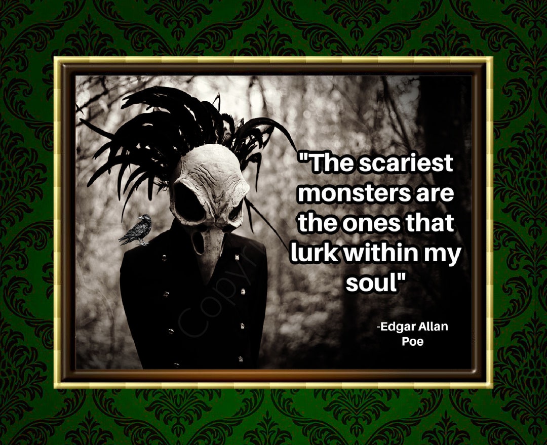 Poe Quote Printable Wall Art Scariest Monsters Halloween Digital Print Download Edgar Allan Poe ...