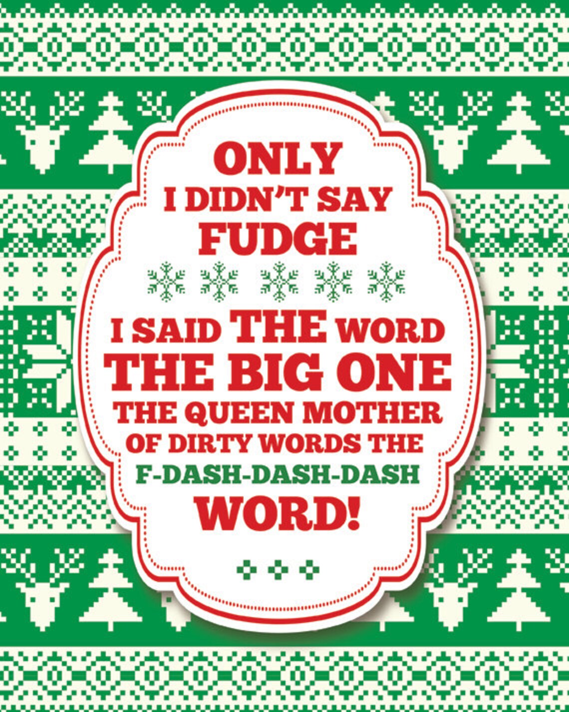 Christmas Story oh Fudge Typography Print Etsy
