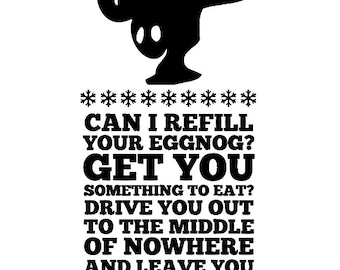 Christmas Vacation - Can I refill your eggnog?  SVG