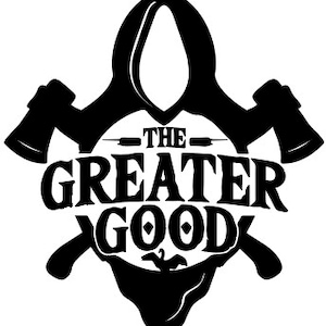 The Greater Good - Hot Fuzz - SVG