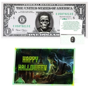 The Official Monster Halloween Dollar Bill. Real 1.0 USD. Bankable & Spendable. Each Bill Comes with a Halloween Ghost Card.