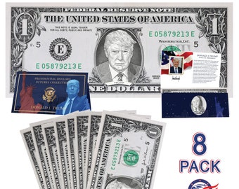 Donald Trump Official Dollar Bill 8-Pack w/ Presidential Currency Card. Presidential Futures Collection - REAL USD!