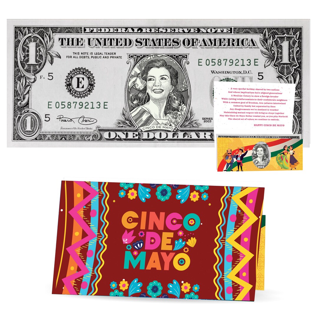 Cinco De Mayo Dollar Bill. Genuine 1.0 USD Comes With Cinco De Mayo