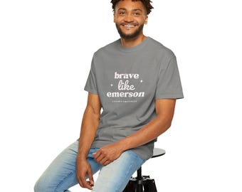Brave Like Emerson Unisex T-Shirt, Inspirational Tee, Gift for Friends, Motivational Apparel, Everyday Wear