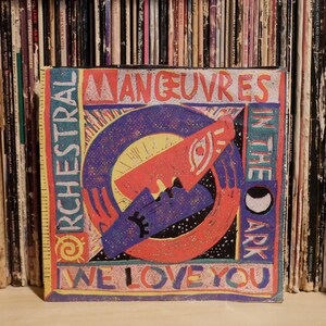 O.M.D (Orchestral Manoeuvres In The Dark) - &quot;We Love You&quot; w/ &quot;We Love You (Dub mix)&quot; - 45 / 7 Inch Vinyl - 1986