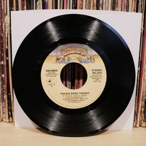 Parliament - "The Big Bang Theory" w/ "The Big Bang Theory Pt. II" 45 / 7 inch Vinyl - 1975 - Casablanca {First Press}