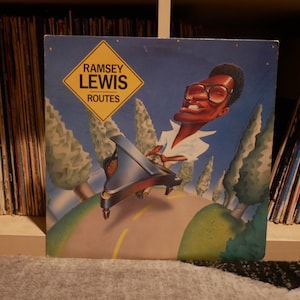 Ramsey Lewis - Routes - Vinyl LP - Columbia Records - 1980 (Soul Jazz / Jazz Funk)