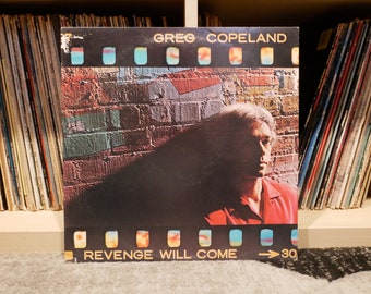 Greg Copeland - Revenge Will Come - LP Vinyl - Geffen Records - 1982 - Original Press (Produced by Jackson Browne)