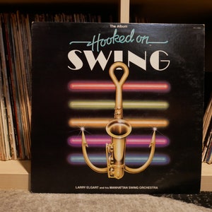 Vintage Vinyl: Larry Elgart and his Manhattan Swing Orchestra - Hooked on Swing - Vinyl LP - RCA 1982 {Original Press}
