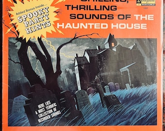 Walt Disney ~  Chilling, Thrilling Sounds Of The Haunted House 70&#39;s Children&#39;s Stories Horror Special Effects Vinyl LP