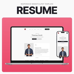 May include: A laptop and a smartphone display a website with a CV for Thomas Scott, a Senior Data Scientist & Business Consultant. The website has a professional profile section with a headshot of Thomas Scott.