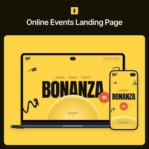 Könnte beinhalten: Ein Mockup eines Laptops und Smartphones, auf dem eine Website für Online-Events angezeigt wird. Die Website ist gelb mit schwarzem Text und dem Wort "BONANZA" in großen, fetten Buchstaben. Die Website verfügt außerdem über ein rotes und weißes "About Events"-Abzeichen.