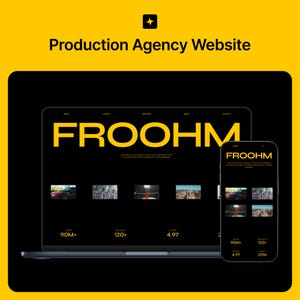 Op de afbeelding: Een laptop en smartphone tonen een website met het woord "FROOHM" in gele tekst op een zwarte achtergrond. De website toont afbeeldingen en gegevens, waaronder "90M+" en "120+". De zin "Production Agency Website" staat bovenaan.