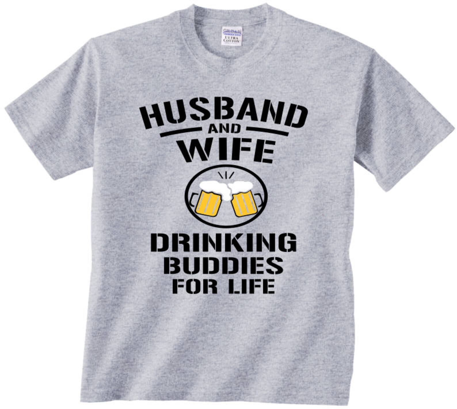 Husband And Wife Drinking Buddies For Life funny matching t Etsy