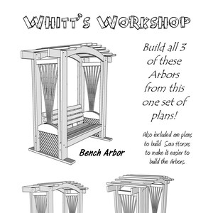Garden Arbors - Build 3 Different Arbors with One Set of Plans!
