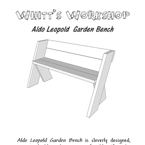 Aldo Leopold  Garden Bench