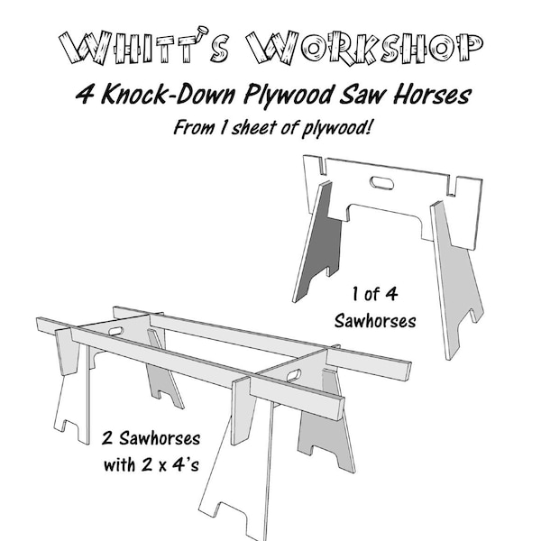 4 Knock-Down Plywood Saw Horses - From 1 sheet of plywood!