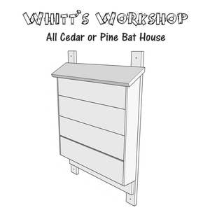 Cedar or Pine Bat House