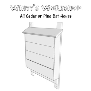 Cedar or Pine Bat House