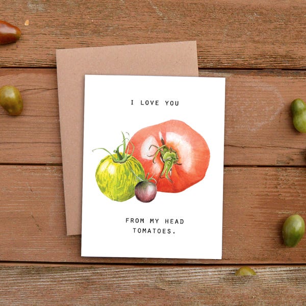 Tomato Card, Food Pun Card, Head Tomatoes, Anniversary, Watercolor, Valentine, I Love You, Stationary, Greeting Cards,