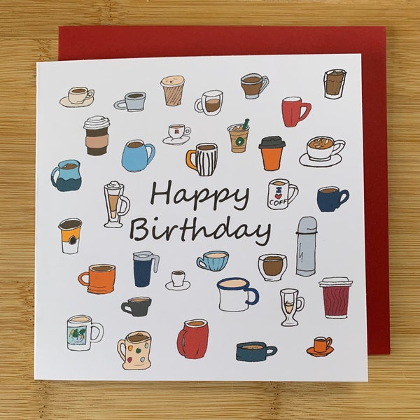 Coffee Birthday card/ happy birthday card/ coffee / for him / for her
