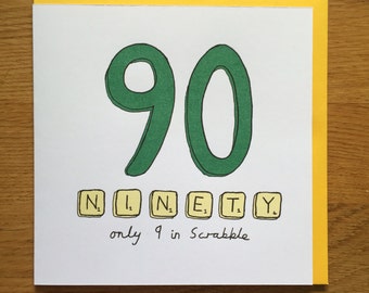 90th birthday card, ninety, 90 scrabble ninetieth birthday card