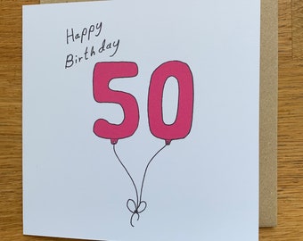 50th fifty birthday card / woman’s 50th card / 50th card/ balloons 50