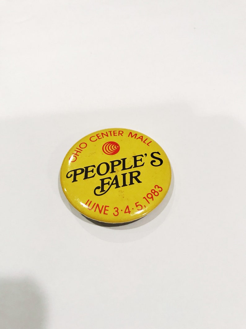 1983 Ohio Center Mall Peoples Fair Pinback Button dated June 3-4-5 1983 Vintage Souvenir Buttons Pins Retro Pinbacks OH Fair image 2