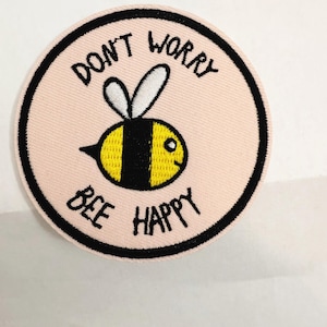 Bee Patch Don’t Worry Bee Happy Patch Cute Bumblebee Embroidered Sew-On Patch for Jackets, Backpacks, and DIY Projects