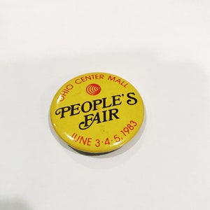 1983 Ohio Center Mall Peoples Fair Pinback Button dated June 3-4-5 1983 Vintage Souvenir Buttons Pins Retro Pinbacks OH Fair image 3