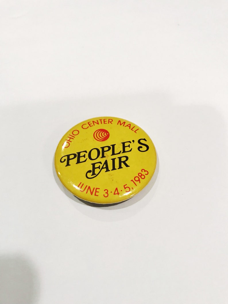 1983 Ohio Center Mall Peoples Fair Pinback Button dated June 3-4-5 1983 Vintage Souvenir Buttons Pins Retro Pinbacks OH Fair image 3