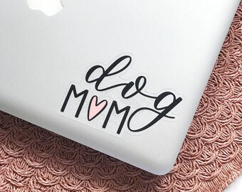 Dog Mom Vinyl Sticker with Pink Heart, Small Dog Lover Gift, Cute Dog Mama Sticker, Laptop Sticker, Water Bottle Sticker, Pet Parent Gift