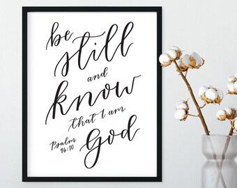 Be Still & Know Sign, Psalm 46:10 Bible Verse Print, Minimal Bible Art, Size 8x10