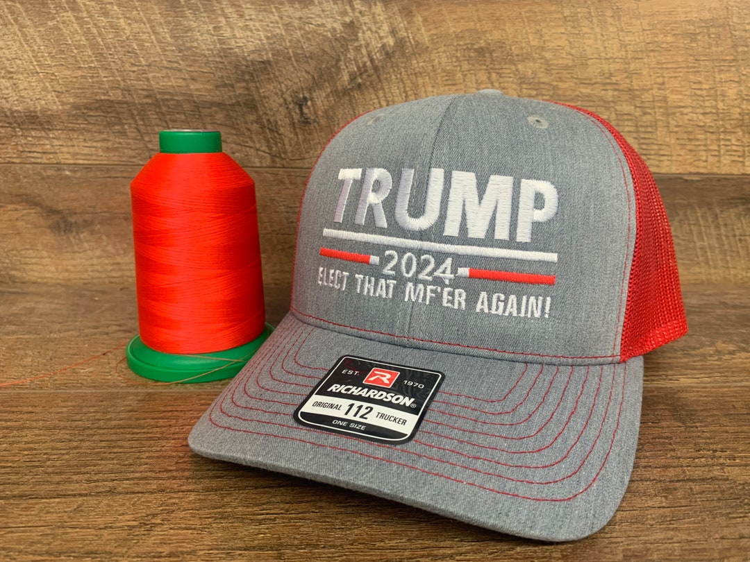 Trump 2024 elect that MFer again trucker hat. Richardson 112 Etsy.de