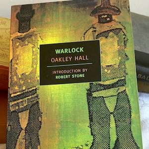 Warlock Western Novel: Tombstone Arizona, Wyatt Earp - 1958 Oakley Hall
