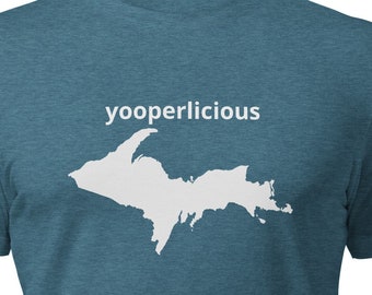 Yooperlicious - Michigan UP t-shirt