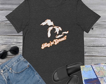Great Lakes T-Shirt: They're Grreat