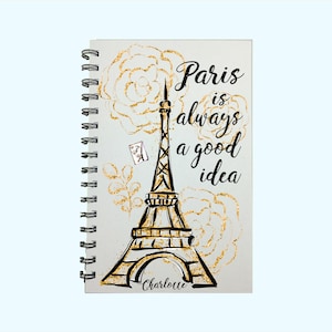 Paris, Paris is always a good Idea, Paris Gift, Paris Journal, Eiffel Tower, Travel Journal, Travel Gifts, Paris Travel, Journal, Gift, Book