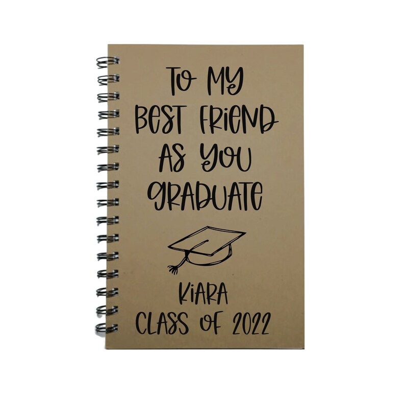 Graduation Gift To Best Friend, Personalized, Graduation Gift for her, Graduation, Notebook, Journal, Gift To Best Friend,, Class of 2024 image 1