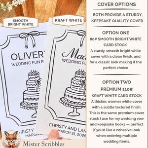 May include: Two wedding fun book covers featuring a black line drawing of a three-tiered cake and a bow. One cover is labeled Smooth Bright White 80# card stock, and the other is labeled Kraft White 110# card stock with a subtle textured finish.