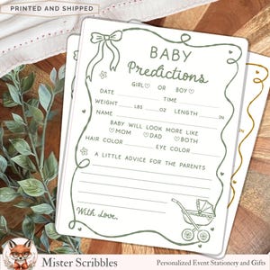May include: A white baby predictions card with sage green text and line art, featuring a bow, a baby carriage, and fields for date, time, weight in lbs and oz, length in inches, name, hair color, eye color, and advice for the parents.