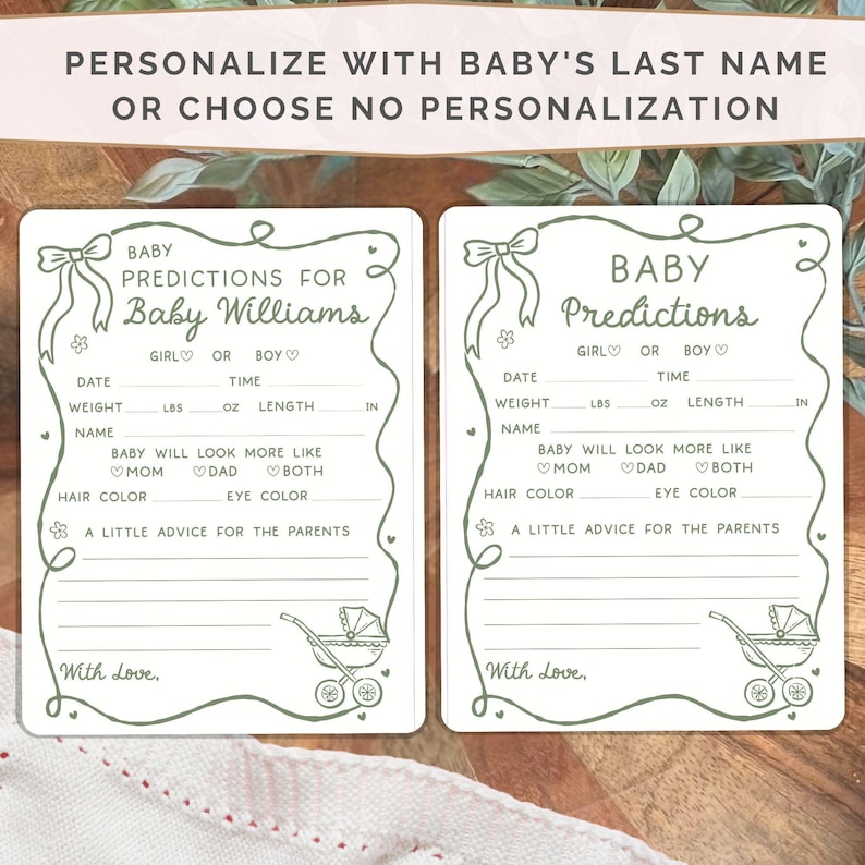 May include: Two white rectangular baby prediction cards with sage green line art featuring a bow, a baby carriage, and text including "Baby Predictions for Baby Williams" and "Baby Predictions" with blank lines for date, time, weight, length, and advice.