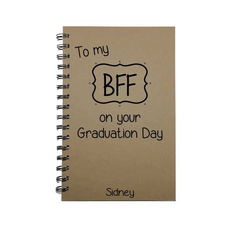 Best Friend Gift, Graduation Gift, BFF, , Friends, Graduation Notebook, Personalized, Graduation, Notebook, gift, Graduate, Class of 2024 image 1