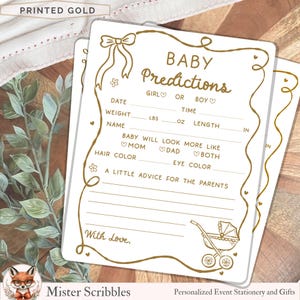 May include: A white card with gold foil text and graphics titled BABY PREDICTIONS. The card features a bow, a baby carriage, and lines for date, time, weight in lbs and oz, length in inches, name, hair color, eye color, and advice for parents.